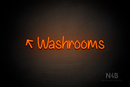 "Washrooms" (left up tilted arrow, Butterfly font) - LED neon sign