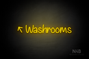 "Washrooms" (left up tilted arrow, Butterfly font) - LED neon sign