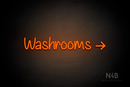"Washrooms" (right arrow, Butterfly font) - LED neon sign