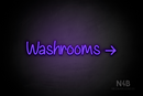"Washrooms" (right arrow, Butterfly font) - LED neon sign