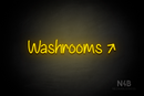 "Washrooms" (right up tilted arrow, Butterfly font) - LED neon sign
