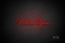 "We're Open" (Kidplay font) - LED neon sign