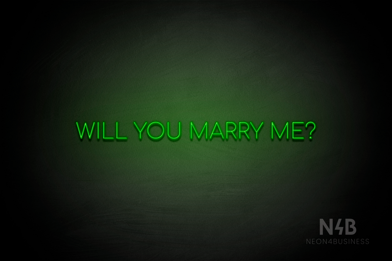 "WILL YOU MARRY ME?" (Cooper font) - LED neon sign