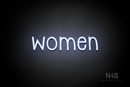 "Women" (Monoline font) - LED neon sign