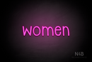 "Women" (Monoline font) - LED neon sign