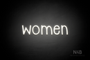 "Women" (Monoline font) - LED neon sign
