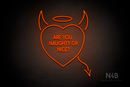 "ARE YOU NAUGHTY OR NICE?" Devil - Angel Heart (Cooper font) - LED neon sign