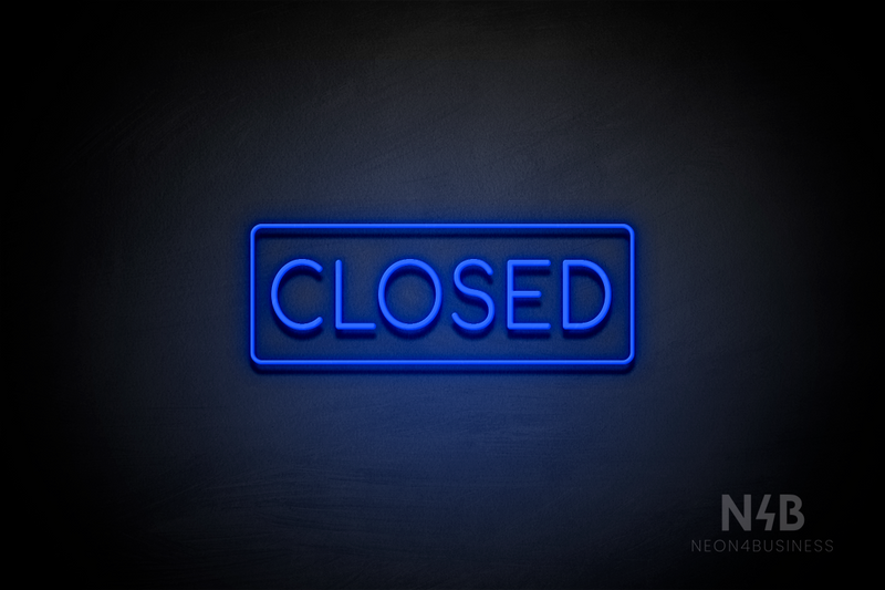 "CLOSED" (Cooper font) - LED neon sign