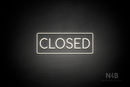 "CLOSED" (Cooper font) - LED neon sign