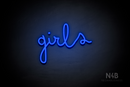 "Girls" (Bandita font) - LED neon sign
