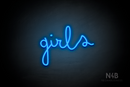 "Girls" (Bandita font) - LED neon sign