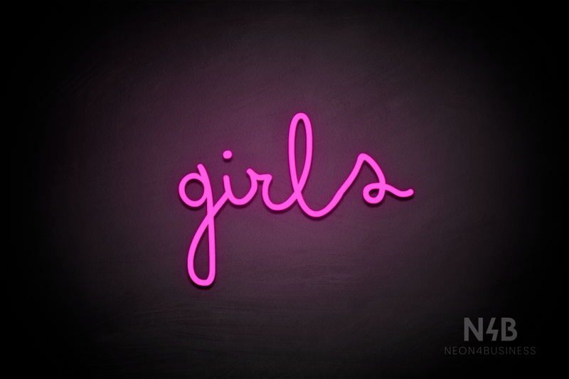 "Girls" (Bandita font) - LED neon sign