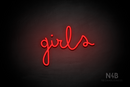 "Girls" (Bandita font) - LED neon sign