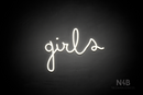 "Girls" (Bandita font) - LED neon sign