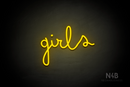 "Girls" (Bandita font) - LED neon sign