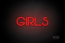 "Girls" (Vangeline font) - LED neon sign