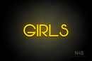 "Girls" (Vangeline font) - LED neon sign