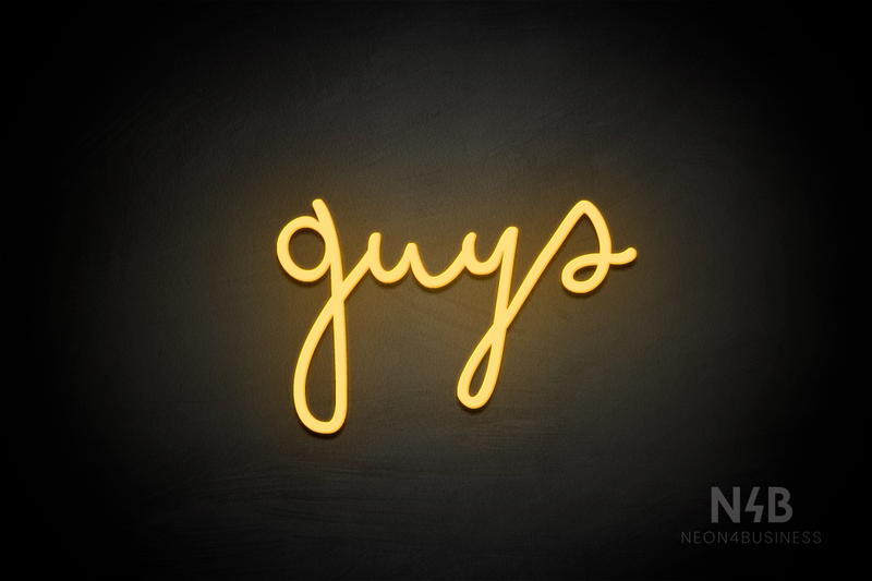 "Guys" (Bandita font) - LED neon sign