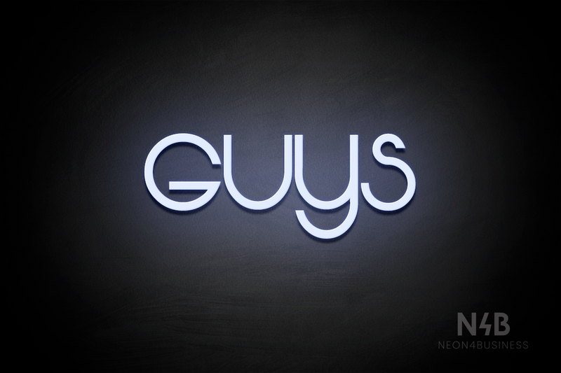 "Guys" (Vangeline font) - LED neon sign