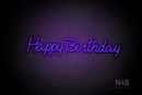 "Happy Birthday" (Custom font, one line) - LED neon sign
