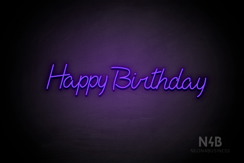 "Happy Birthday" (Custom font, one line) - LED neon sign