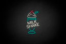 MILKSHAKE - ("MILKSHAKE" at the bottom Cooper font) - LED neon sign