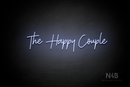"The Happy Couple" (Amino-Soulmates font) - LED neon sign