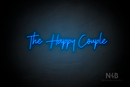 "The Happy Couple" (Amino-Soulmates font) - LED neon sign
