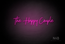 "The Happy Couple" (Amino-Soulmates font) - LED neon sign