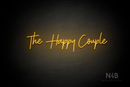 "The Happy Couple" (Amino-Soulmates font) - LED neon sign
