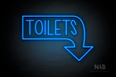"TOILETS" Right Downturned Arrow (Hey Gladd font) - LED neon sign